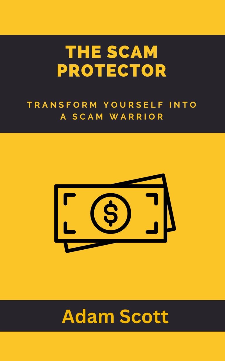 The scam protector book cover. Ultimate guide to scam prevention